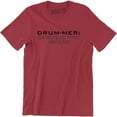 thumbnail image 1 of Drummer One Who Beats Things Sticks Funny Band Music Holiday Men's Tee, 1 of 4