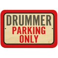 thumbnail image 1 of Drummer Parking Only Sign, 1 of 1