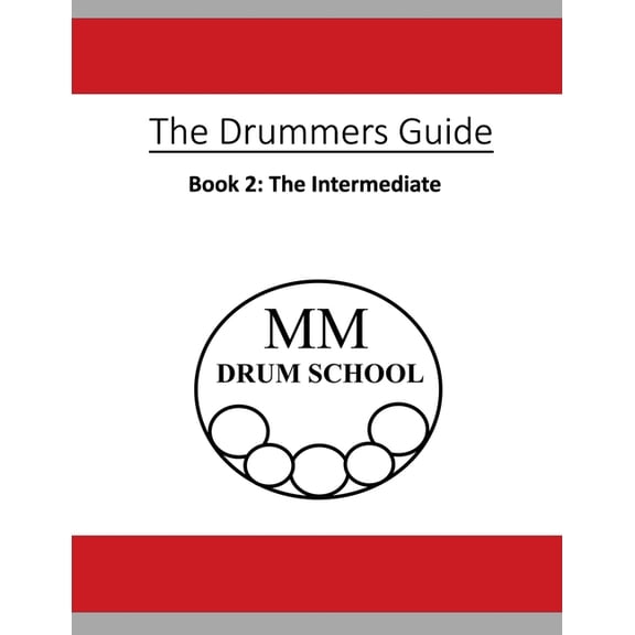 Drummers Guide: The Drummers Guide (Paperback)