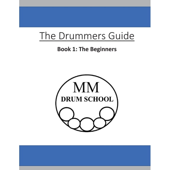 Drummers Guide: The Drummers Guide (Paperback)