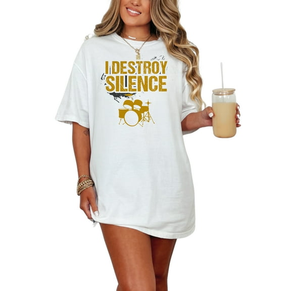 Drumming Enthusiast I Destroy Silence, White Comfort Colors T-Shirt, XL