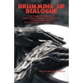 thumbnail image 1 of Pre-Owned Drumming Up Dialogue: The Dialogic Philosophies of Martin Buber, Fred Ikle, and William Ury Compared and Applied to the Babukusu Community of Kenya Paperback, 1 of 1