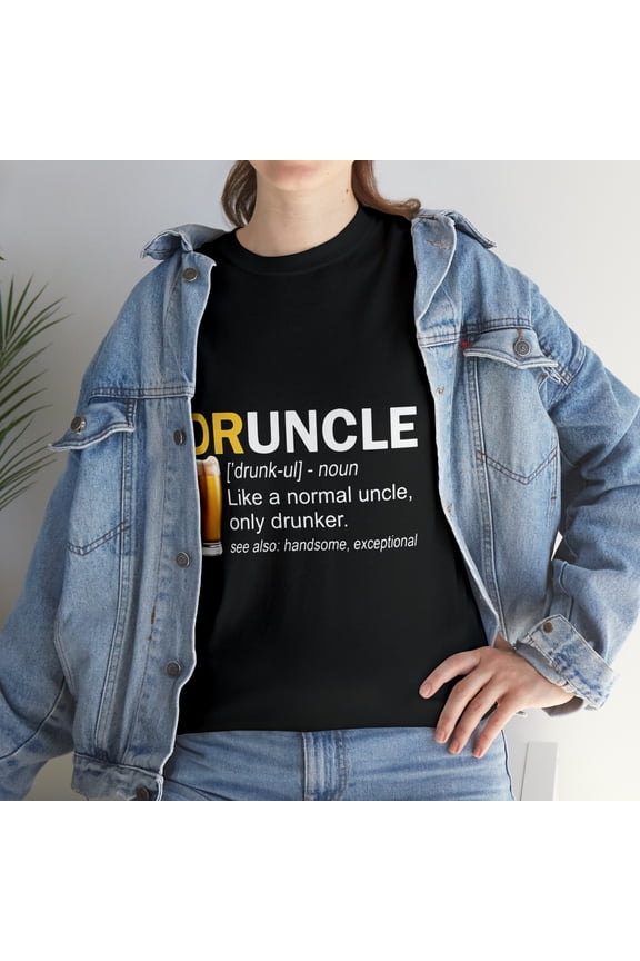Druncle Noun Like A Normal Uncle Only Drinker T-Shirt
