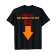 Drunk Free breathalyzer test blow here down arrow TShirt3XL
