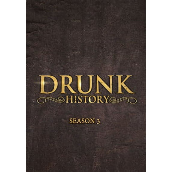 Drunk History: Season Three (DVD)