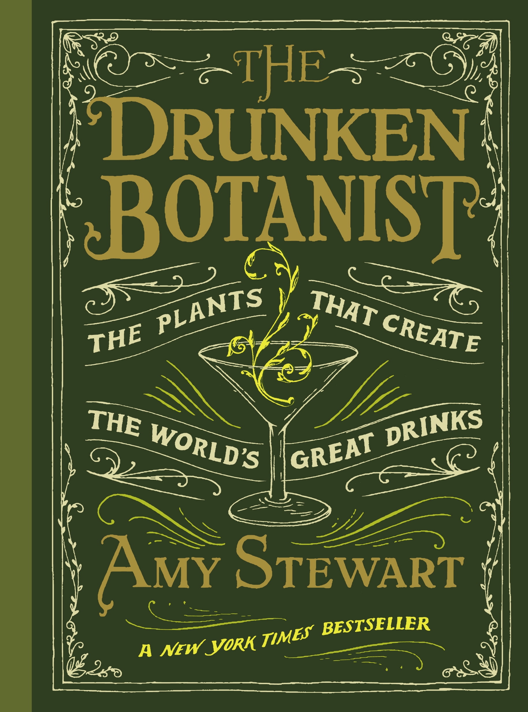 AMY STEWART Drunken Botanist - Hardcover