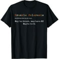 thumbnail image 1 of Drunkle Sclerosis Maybe Drunk May Have MS Maybe Both T-Shirt, 1 of 4