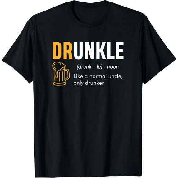 Drunkle Uncle Funny Definition Humor T-Shirt