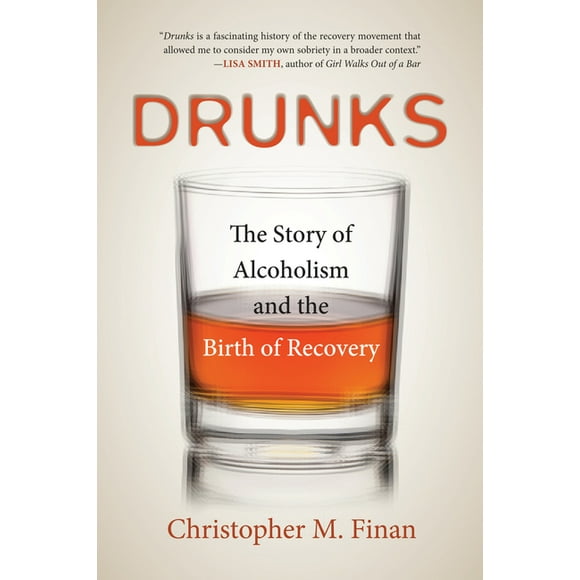 Drunks : An American History (Paperback)