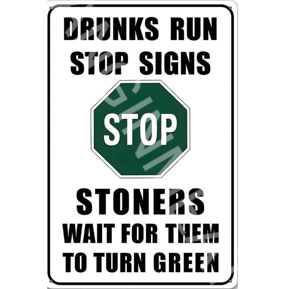 Drunks Run Stop Signs Funny Metal Sign Size: 8 x 12 Inch