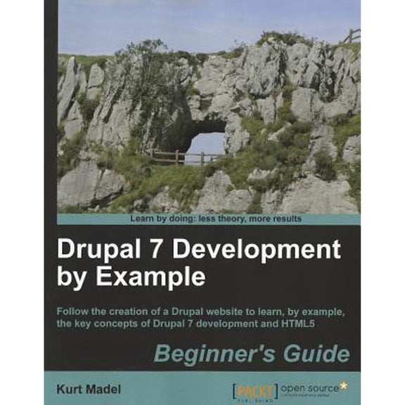 Pre-Owned Drupal 7 Development by Example Beginner's Guide (Paperback) 1849516804 9781849516808