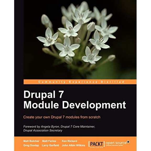 Pre-Owned Drupal 7 Module Development (Paperback) 1849511160 9781849511162