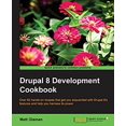 thumbnail image 1 of Pre-Owned Drupal 8 Development Cookbook: Over 60 hands-on recipes that get you acquainted with Drupal 8's features and help you harness its power (Paperback) 1785881477 9781785881473, 1 of 1