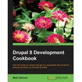 thumbnail image 1 of Drupal 8 Development Cookbook: Over 60 hands-on recipes that get you acquainted with Drupal 8's features and help you ha, (Paperback), 1 of 1