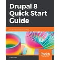 thumbnail image 1 of Pre-Owned Drupal 8 Quick Start Guide: Get up and running with Drupal 8 Paperback, 1 of 1