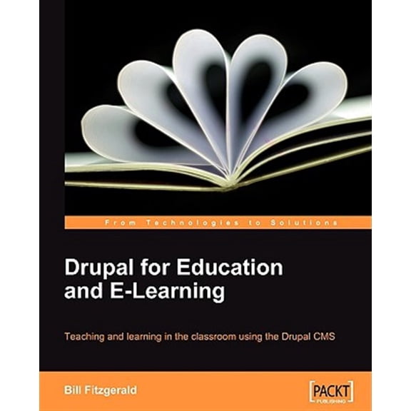 Pre-Owned Drupal for Education and E-Learning (Paperback)