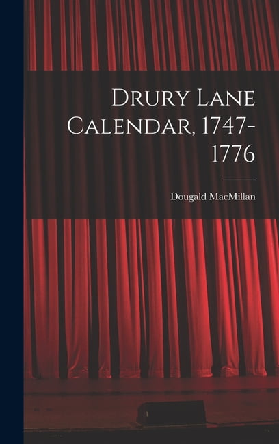 Drury Lane Calendar, 1747-1776 (Hardcover) - Walmart.com