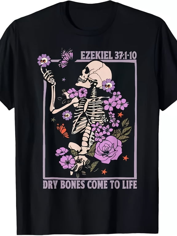 Dry Bones Come To Life Floral Skeleton Graphic T-Shirt, Unisex Cotton Crew Neck Short Sleeve Tee, Inspirational Faith Novelty Shirt, Religious Scripture Gift For Men And Women