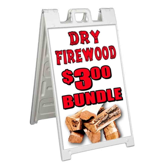 Dry Firewood 3 Dollar Bundle (24" X 36") Standard A-Frame Signicade, Includes Decal Applied To Stand