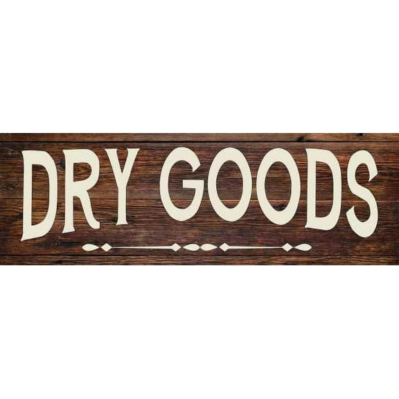 Dry Goods Grocery Store Mercantile Rustic Looking Wood Sign Wall Décor Gift 6 x 18 Wood Sign B3-06180028064