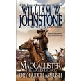 thumbnail image 1 of Pre-Owned Maccallister The Eagles Legacy Dry Gulch Ambush (Paperback) by William W. Johnstone, 1 of 1