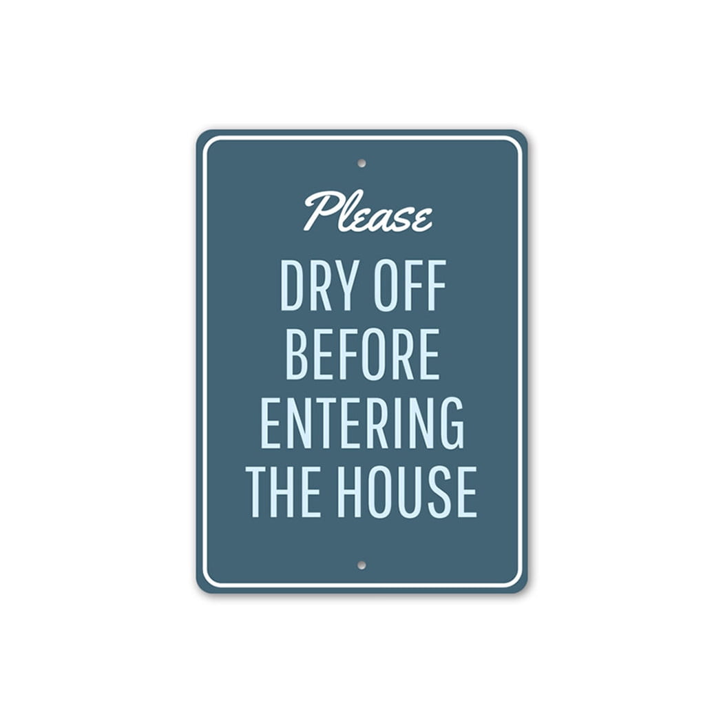 Dry Off Before Entering, Pool Rules Sign, Backyard Pool Sign, Home ...