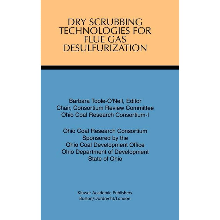 Dry Scrubbing Technologies for Flue Gas Desulfurization (Hardcover