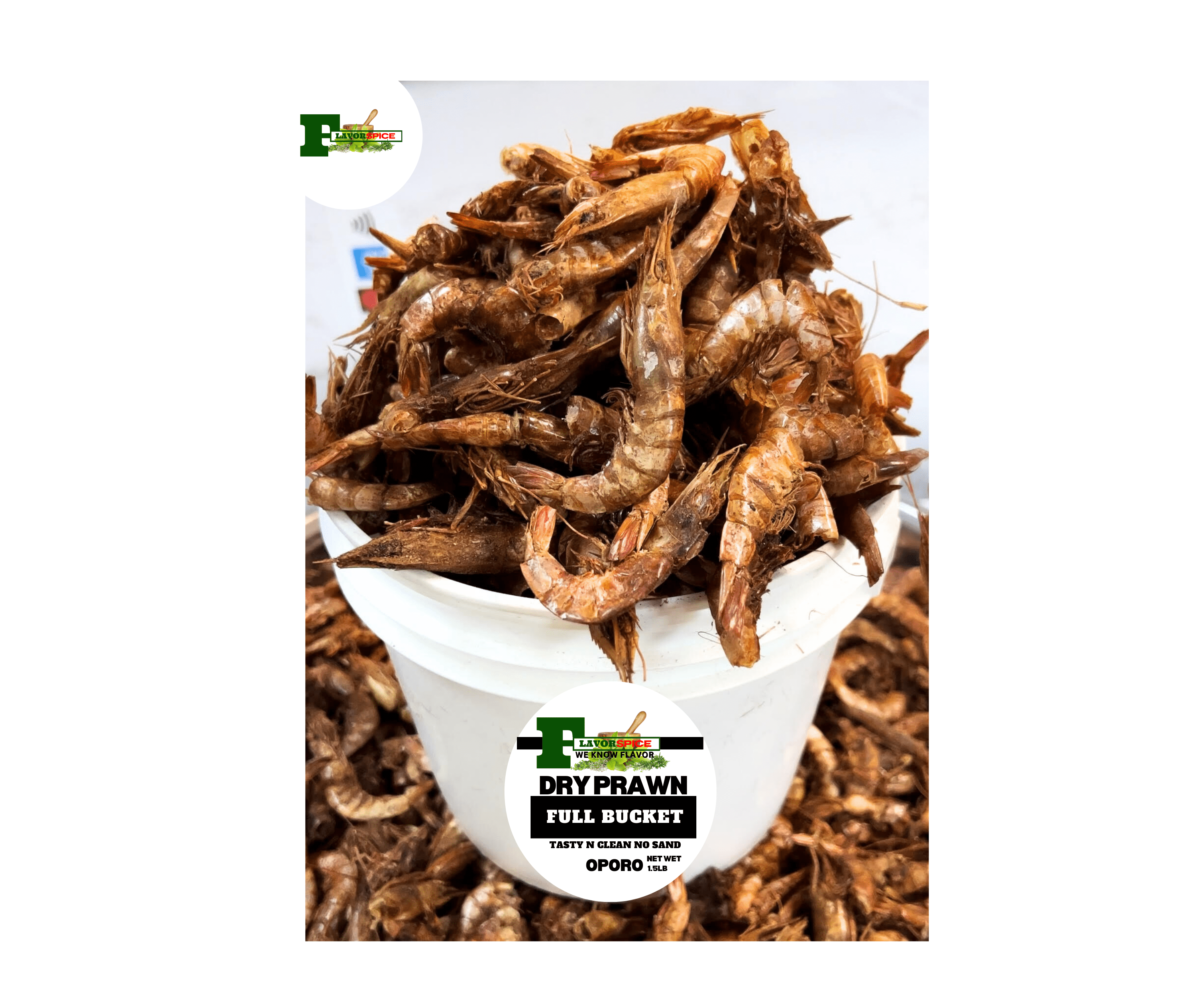 Dry Shrimp (prawn), Oporo, tasty, sweet. (Time taken cleaned, Sand free, stone free, shell free, No Weevil, No dust, No dirt, pure and neat) (1 FULL BUCKET PAINT (1.5LB)608g)