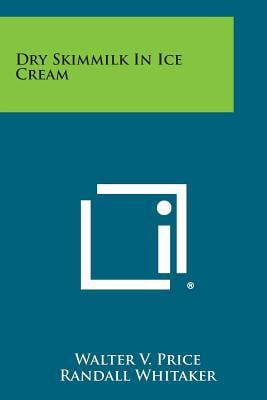 Dry Skimmilk in Ice Cream Paperback