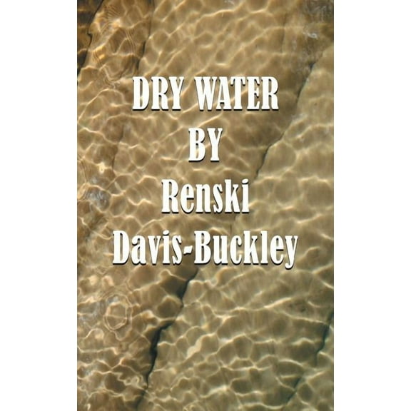 Dry Water