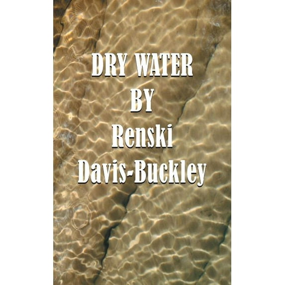 Dry Water
