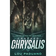 Dsa Cracked Chrysalis The DSA Season Two, Book Four, Book 10, Paperback