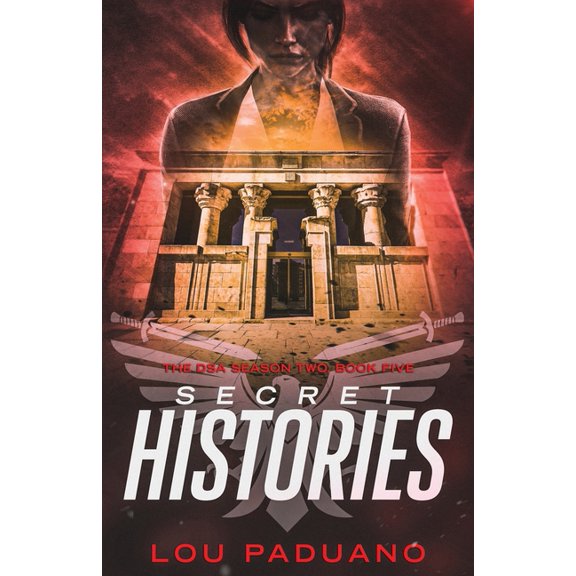 Dsa Secret Histories: The DSA Season Two, Book Five, Book 11, (Paperback)