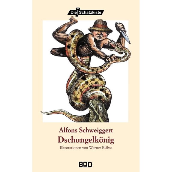 Dschungelkönig: Illustrationen von Werner Bläbst, (Paperback)