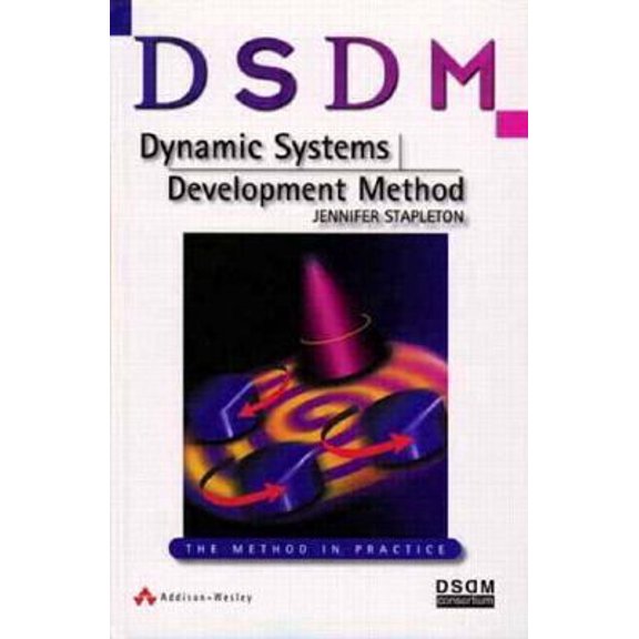 Pre-Owned DSDM: Dynamic Systems Development Method: The Method in Practice (Hardcover) 0201178893 9780201178890