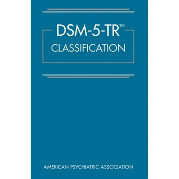 Dsm-5-Tr(r) Classification, (Spiral-Bound)