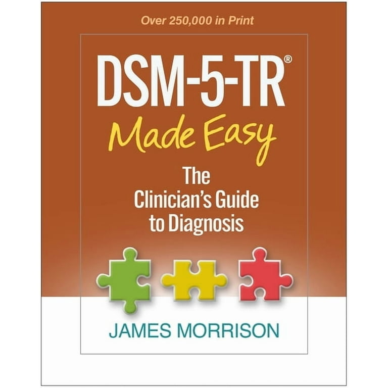 DSM-5-TR® Made Easy: Clinician's Guide to Diagnosis Book