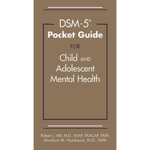 Dsm-5-Tr(r) Pocket Guide for Child and Adolescent Mental Health, (Paperback)