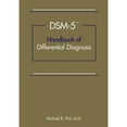 thumbnail image 1 of Pre-Owned Dsm-5(r) Handbook of Differential Diagnosis (Paperback) 1585624624 9781585624621, 1 of 1