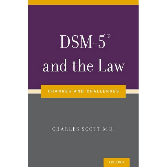 Dsm-5(r) and the Law: Changes and Challenges, (Paperback)