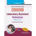 thumbnail image 1 of Dsssb: Laboratory Assistant/Technician Assistant/Lab Technician Exam Guide, (Paperback), 1 of 1