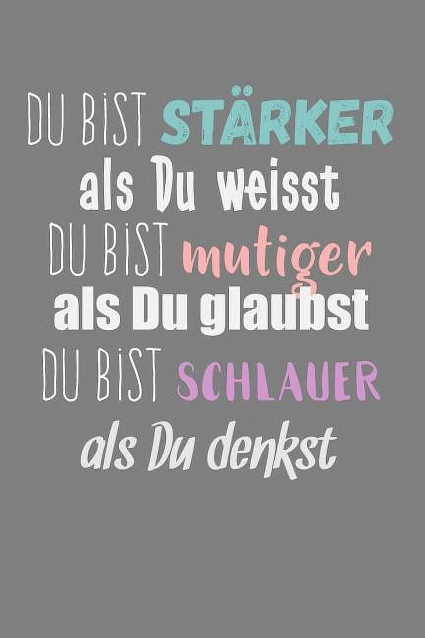 Du Bist Stärker ALS Du Weißt Du Bist Mutiger ALS Du Glaubst Du Bist