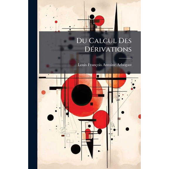 Du Calcul Des Drivations (Paperback)
