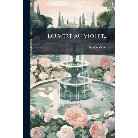 Du Vert Au Violet... (Paperback)