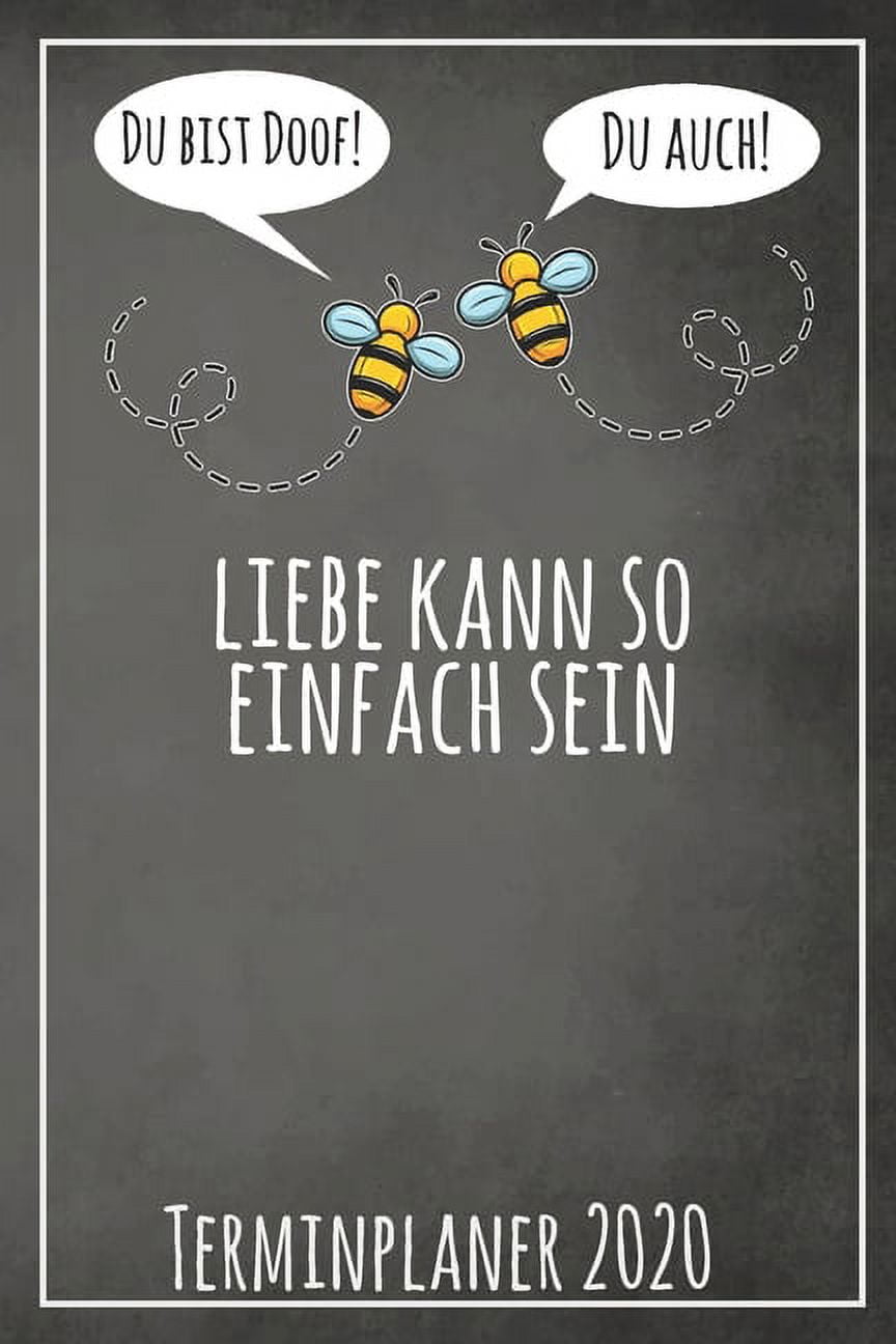 Du bist doof! Du auch! Liebe kann so einfach sein Terminplaner 2020