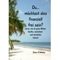 thumbnail image 1 of Du möchtest also finanziell frei sein? (Paperback), 1 of 1