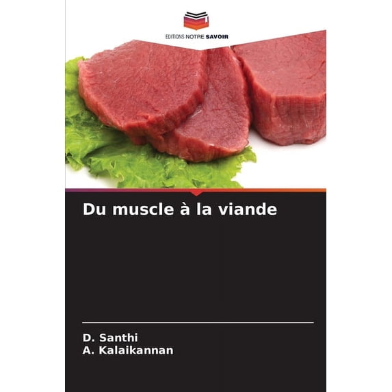 Du muscle à la viande, (Paperback)