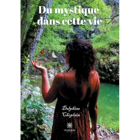Du mystique dans cette vie, (Paperback)