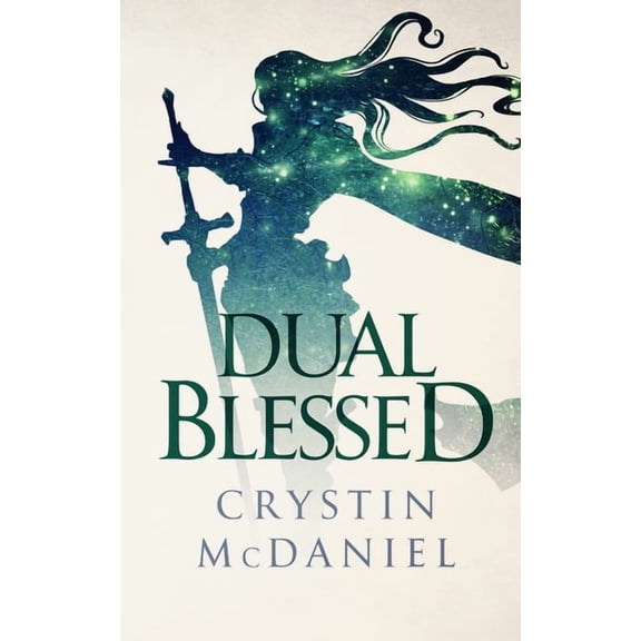 The Blessings of Myrillia: Dual Blessed (Paperback)