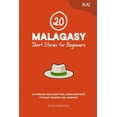 thumbnail image 1 of Dual-Language Short Stories for Beginner 20 Malagasy Short Stories for Beginners: An English-Malagasy Dual-Language Book for Easy Reading and Learning, (Paperback), 1 of 1